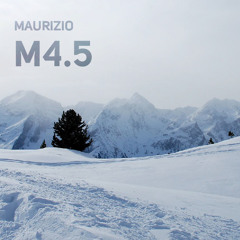 Maurizio - M4.5