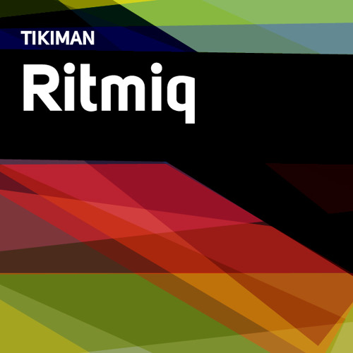 Tikiman - Ritmiq