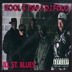 Kool G Rap Ill Street Blues 4AM's Lyrics Born Blend