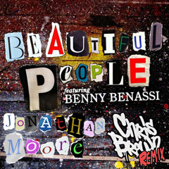 Chris Brown feat. Benny Benassi- Beautiful People (Jonathan Moore Remix) FREE DOWNLOAD
