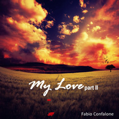 MyLove - Part Two