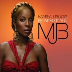 MARY J BLIGE - BE WITHOUT YOU (DJDEENA CRYSTAL HOUSE MIX)
