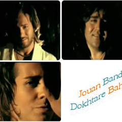 Jouan Band- Dokhtare Bahar