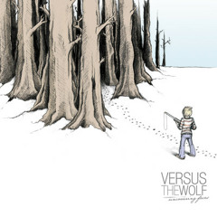 Versus The Wolf - Enticing Eyes