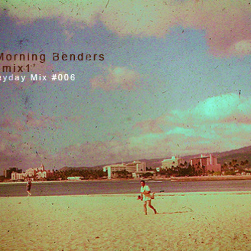 Echo Mix 1 - The Morning Benders