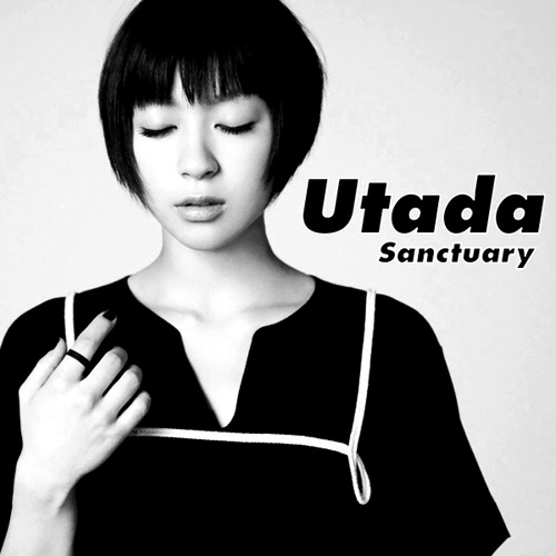 Utada Hikaru Sanctuary Joel T Collins Remix By Joel T Collins Utada Hikaru Sanctuary Joel T Collins Remix By Joel T Collins