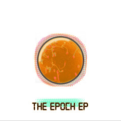 Johnny Thirdboy & Uncle Juju - The Epoch EP - 01 The Epoch EP- The Taste of Success