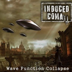 Induced Coma - Arrival of a new life