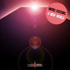 Mord Fustang - A New World