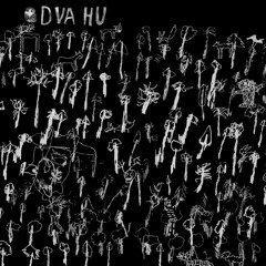 DVA - Valibela (album HU, 2010)