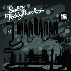 Soulcè & Teddy Nuvolari - Manhattan