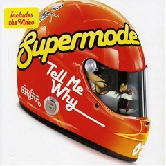 Supermode - Tell Me Why (Dead Disko Re-Work) # FREE DOWNLOAD #