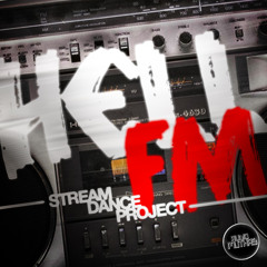 Stream Dance Project | Hell FM EP | Hell FM (Original Mix)