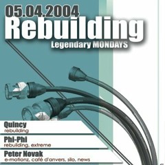 Rebuilding Mondays (compiled & mixed by Quincy - 2004)