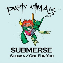 Submerse - One For You