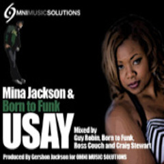 Born To Funk & Mina Jackson - U Say (Omni Music)