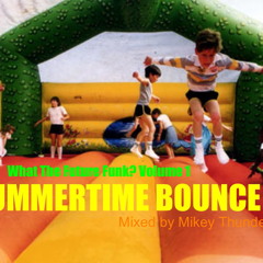 Summertime Bounce