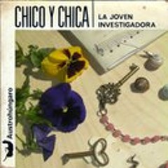 Chico y Chica 'La Joven Investigadora'