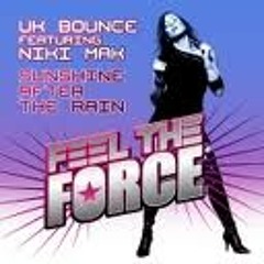 UK Bounce: Sunshine after the rain (Audioscape Re-Work)