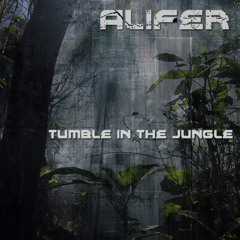 Tumble in the Jungle [Free Download]