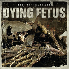 Dying Fetus - Unleashed Upon Mankind (Bolt Thrower Cover)