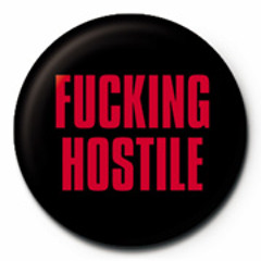 Fucking Hostile