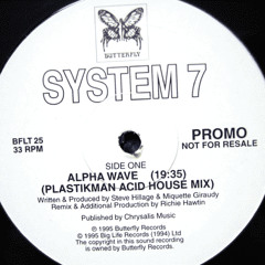 System 7 - alpha wave (plastikman acid house mix)