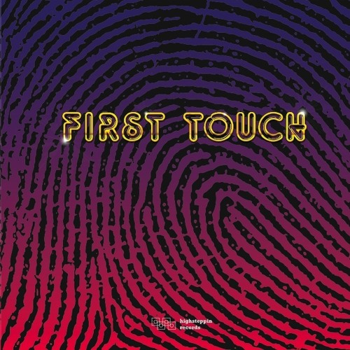 FIRST TOUCH - Pleasure For Your Treasure