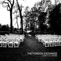 Foreign Exchange - I Wanna Know