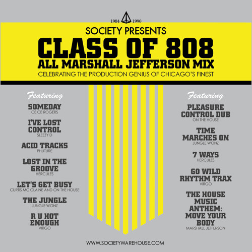 Class of 808 - All Marshall Jefferson mix
