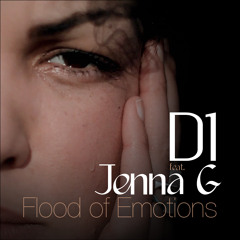 Flood of Emotions Feat Jenna G (Enei Remix)
