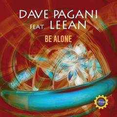 Dave Pagani feat. Leean - Be Alone ( Lola Mix )