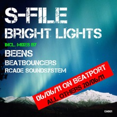 S-File - Bright Lights (BEENS Remix)