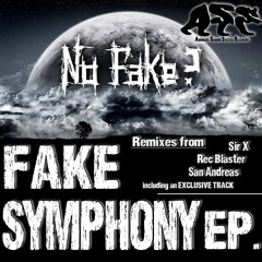 No Fake? - Fake Symphony ( San Andreas Remix ) [FREE DOWNLOAD ON ASS Records]
