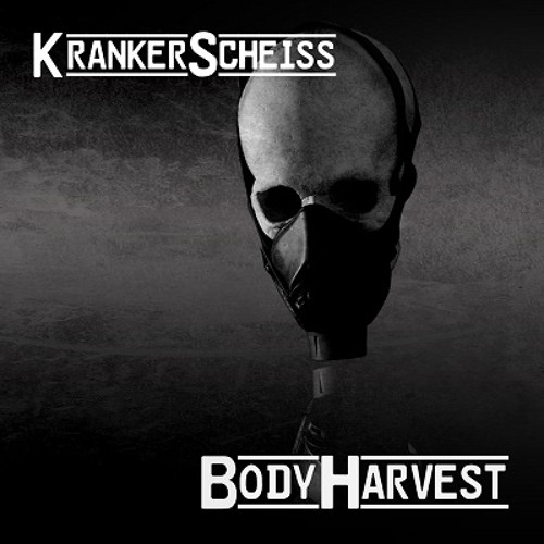 BodyHarvest - Kranker Scheiß (invasive remix by Tao of the Machine)