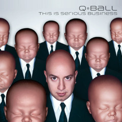 Q*Ball - Baked On The Freeway