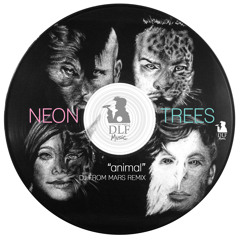 Animal (DJs From Mars Remix) - Neon Trees