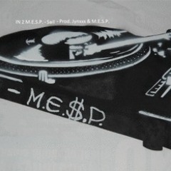 IN 2 M.E.S.P. - SAIL - Prod. Jynxxx & M.E.S.P.