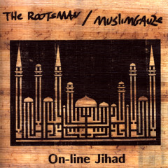The Rootsman/Muslimgauze - On-line Jihad