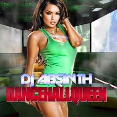 DJ Absinth - Dancehallqueen (Extended)