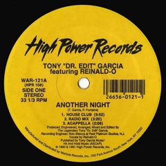 Tony ``Dr. Edit`` Garcia Featuring Reinald-O - Another Night (Club Mix)