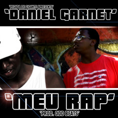 Daniel Garnet - Meu Rap (Prod. Odd Beats)