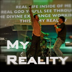 My Reality