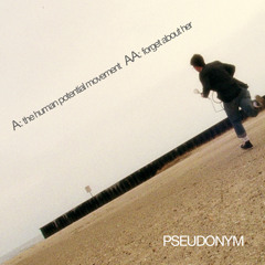 Pseudonym - The Human Potential Movement (QR018 Out Now)