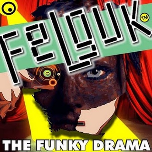 Felguk - Funky Drama