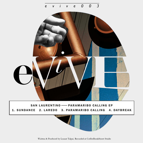 eViVE 003 /// San Laurentino - Paramaribo Calling