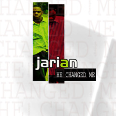 New Level - "He Changed Me"