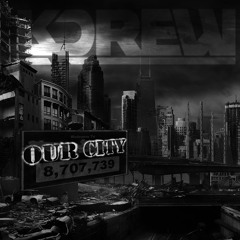 KDrew - Our City