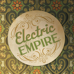 ELECTRIC EMPIRE  Baby Your Lovin