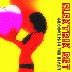 Elektrik Bet - Groove is in the heart (Tanzamomo reworked edit)